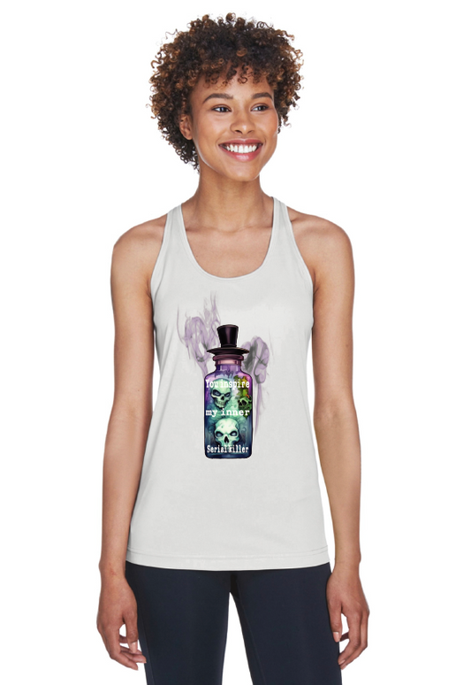 You inspire my inner serial killer Graphic Womens Tank